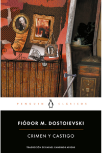 Resumen de Crimen y castigo (Fyodor Dostoevsky)