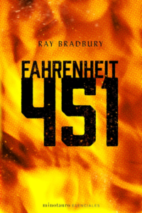 Resumen de Fahrenheit 451 (Ray Bradbury)