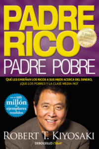 Resumen de Padre rico, Padre pobre (Robert T. Kiyosaki)