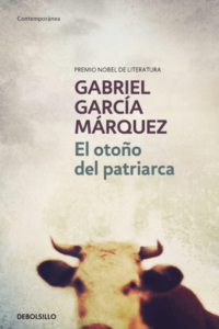 Resumen de El otoño del patriarca (Gabriel García Márquez)